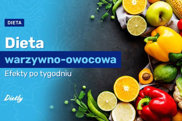 Ile można schudnąć na diecie warzywno-owocowej? Efekty, przeciwwskazania i porady Ile można schudnąć na diecie warzywno-owocowej? Efekty, przeciwwskazania i porady